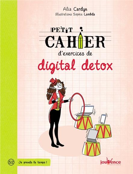 [épuisé] Petit cahier de digital detox