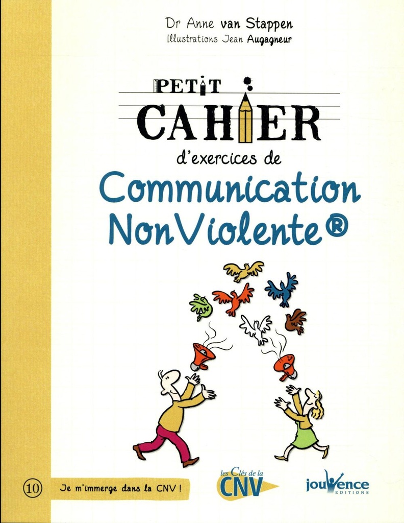 [épuisé] Petit cahier d'exercices de communication non violente