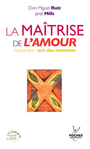 [épuisé] La maitrise de l'amour