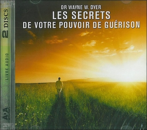 CD Les secrets de votre pouvoir de guérison Livre audio 2
