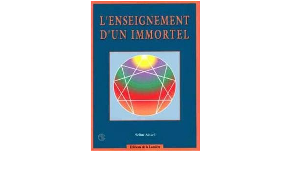 L'enseignement d'un Immortel