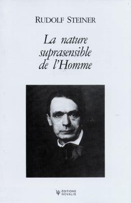 La nature suprasensible de l'Homme