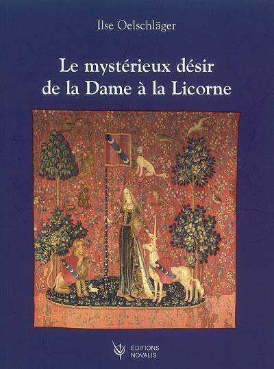 Le mystérieux désir de la Dame à la Licrone