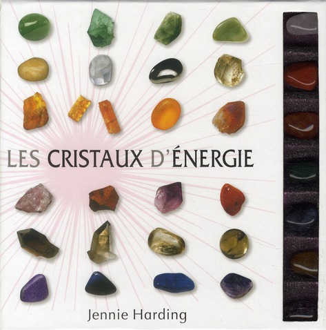 Les cristaux d'énergie