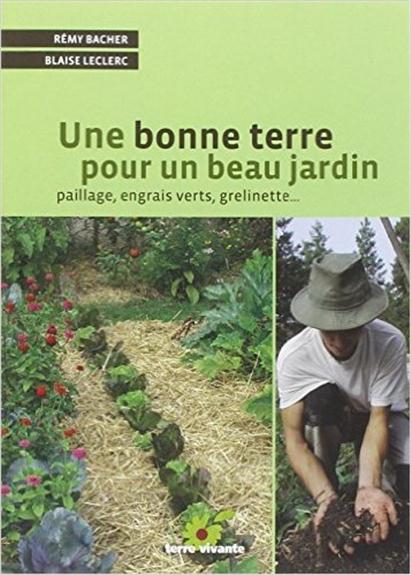 Une bonne terre pour un beau jardin