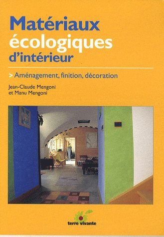 [épuisé] Matériaux écologiques d'intérieur