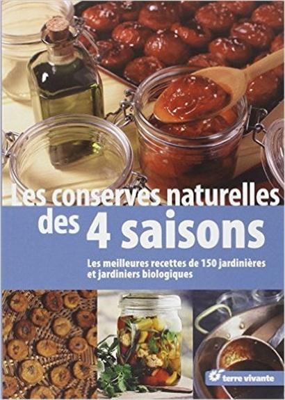 Les conserves naturelles des 4 saisons