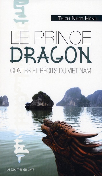 [épuisé] Le Prince Dragon, contes et récits du Vietnam