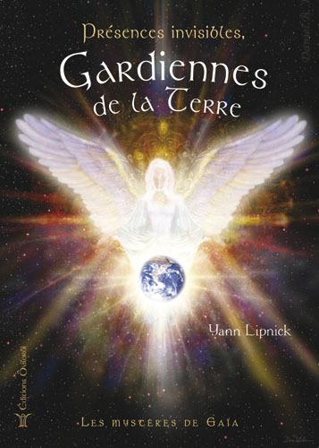 Présences invisibles, Gardiennes de la Terre