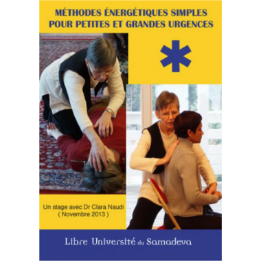 DVD Méthodes énergétiques simples pour petites et grandes urgences