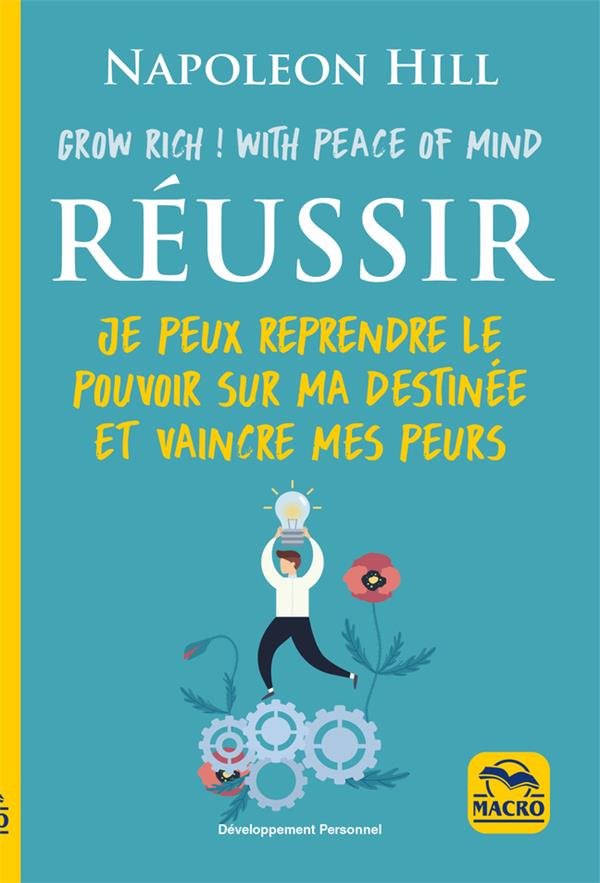 Réussir, Napoléon Hill