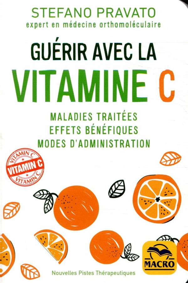 Guérir avec la vitamine C
