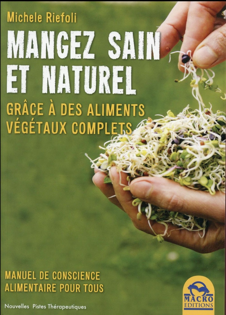 MANGEZ SAIN ET NATUREL