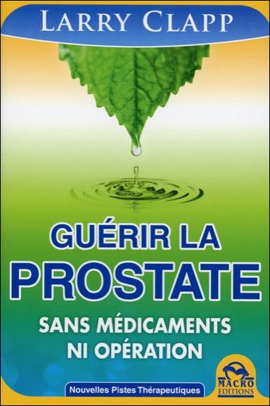 [épuisé] Guérir la prostate