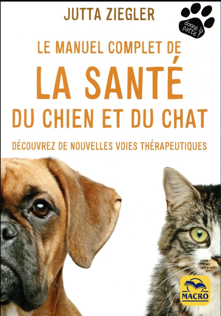 Manuel complet de la sanyé du chien et du chat