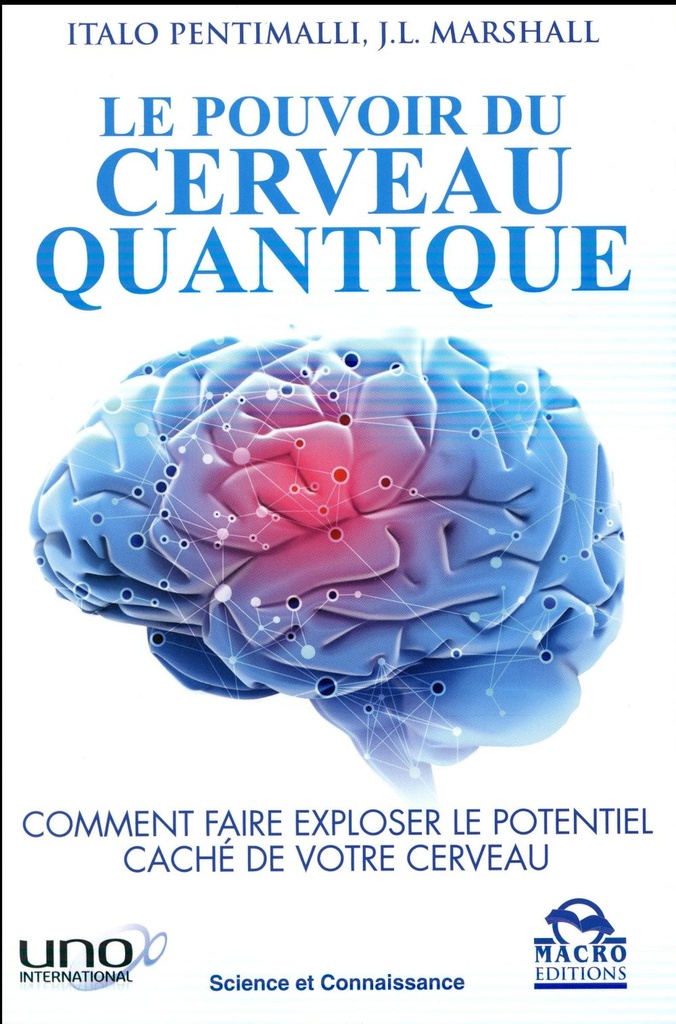 Le pouvoir du cerveau quantique