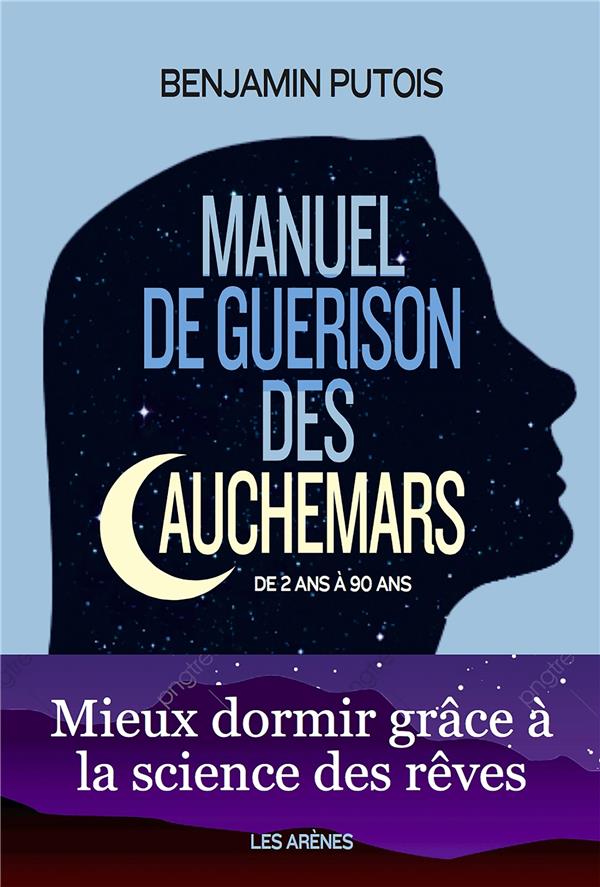 [9791037502247] Manuel de guerison des cauchemars