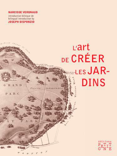 [9791093104072] [épuisé] L'art de créer les jardins