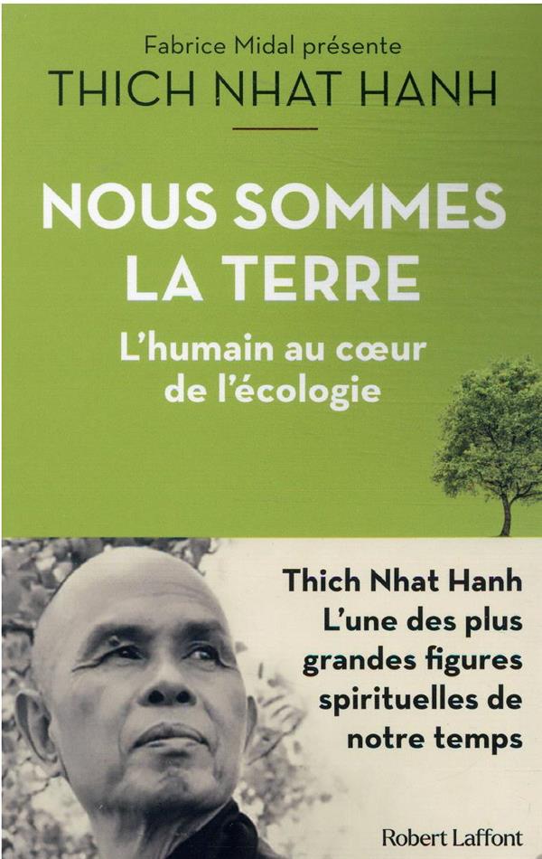 Nous sommes la terre - L'humain au coeur de l'écologie