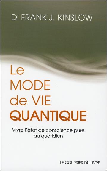 [9782702909829] Le mode de vie quantique