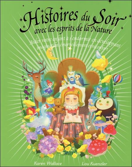 Histoires du soir avec les esprits de la nature