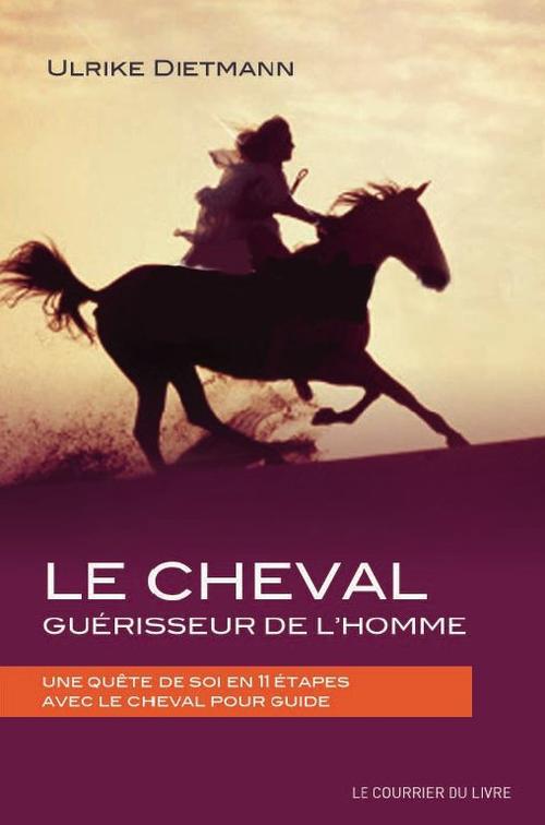 Le cheval, guérisseur de l’homme
