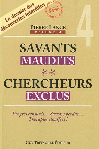 Savants maudits Chercheurs exclus T4