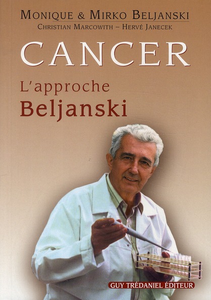 Cancer : l’approche Beljanski