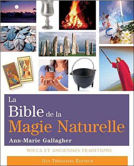 [épuisé] La bible de la magie naturelle
