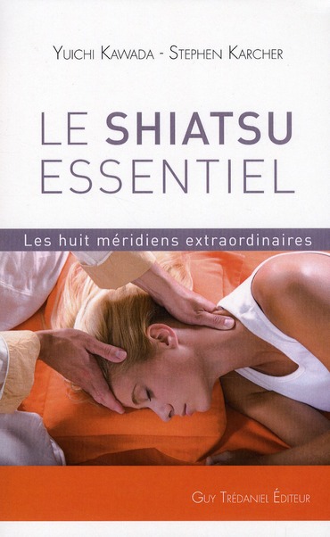 Le Shiatsu essentiel