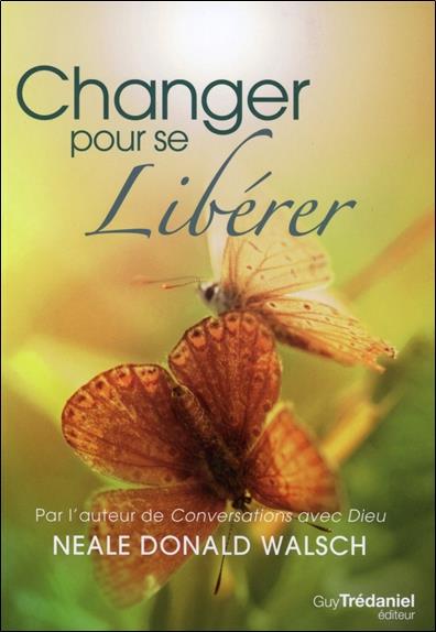 Changer pour se Libérer