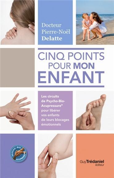 Cinq points pour mon enfant