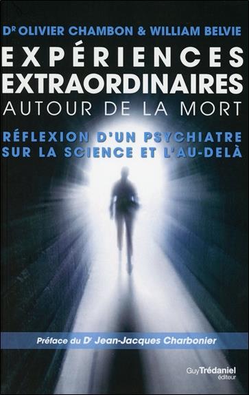 Expériences extraordinaires autour de la mort