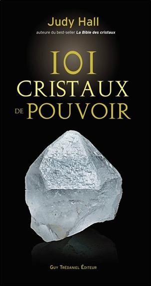 101 cristaux de pouvoir