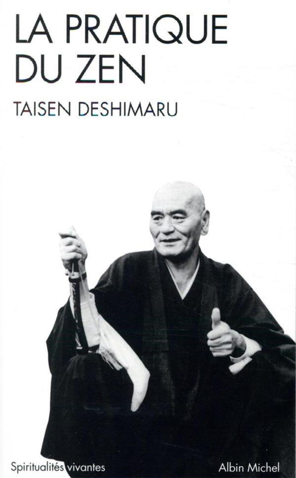 La Pratique du zen
