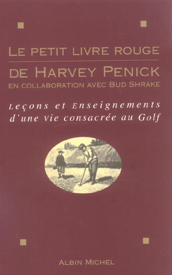 Petit livre rouge de harvey penick