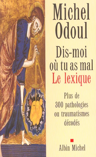 Dis-moi où tu as mal : le lexique