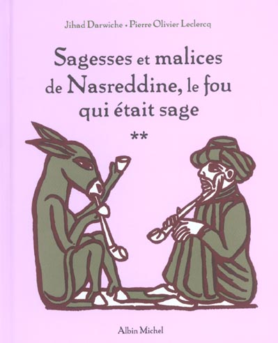Sagesses et malices de nasreddines T2