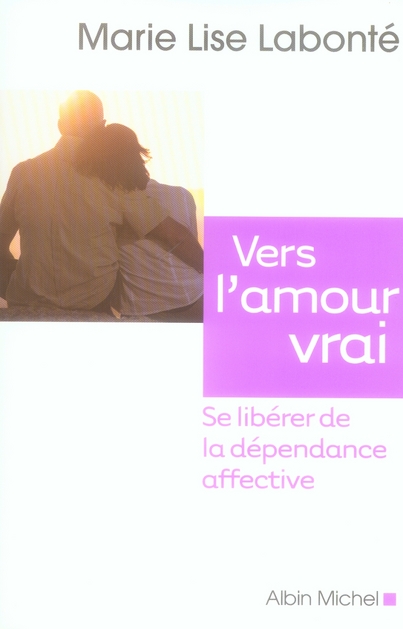 Vers l'amour vrai