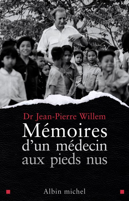 Mémoires d'un médecin aux pieds nus
