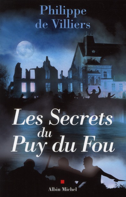 Les secrets du puy du fou