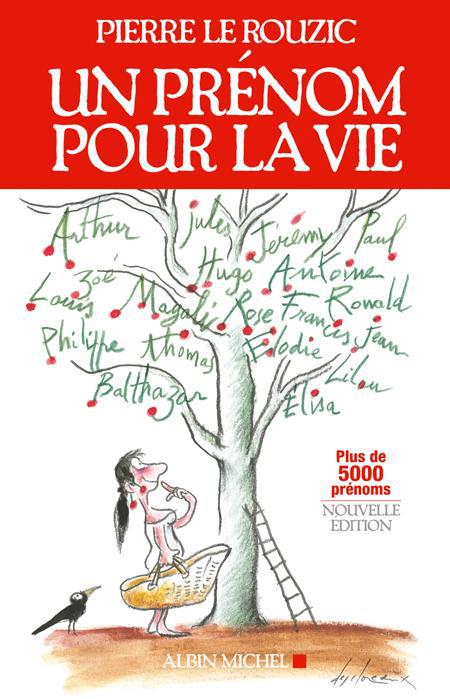 Un prénom pour la vie