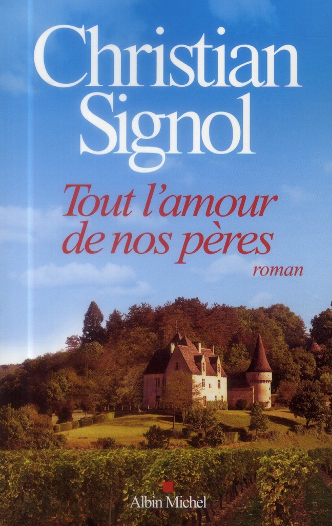 Tout l'amour de nos pères