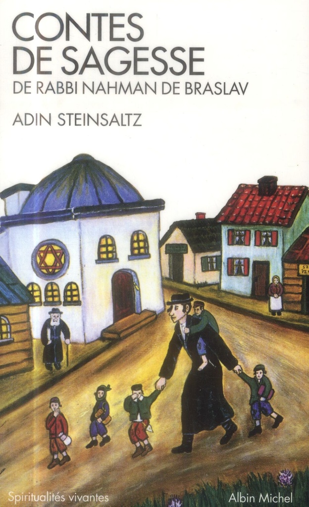Contes de sagesse de Rabbi Nahman de Braslav