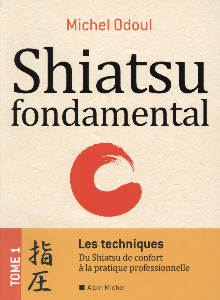 Les techniques shiatsu fondamental T1