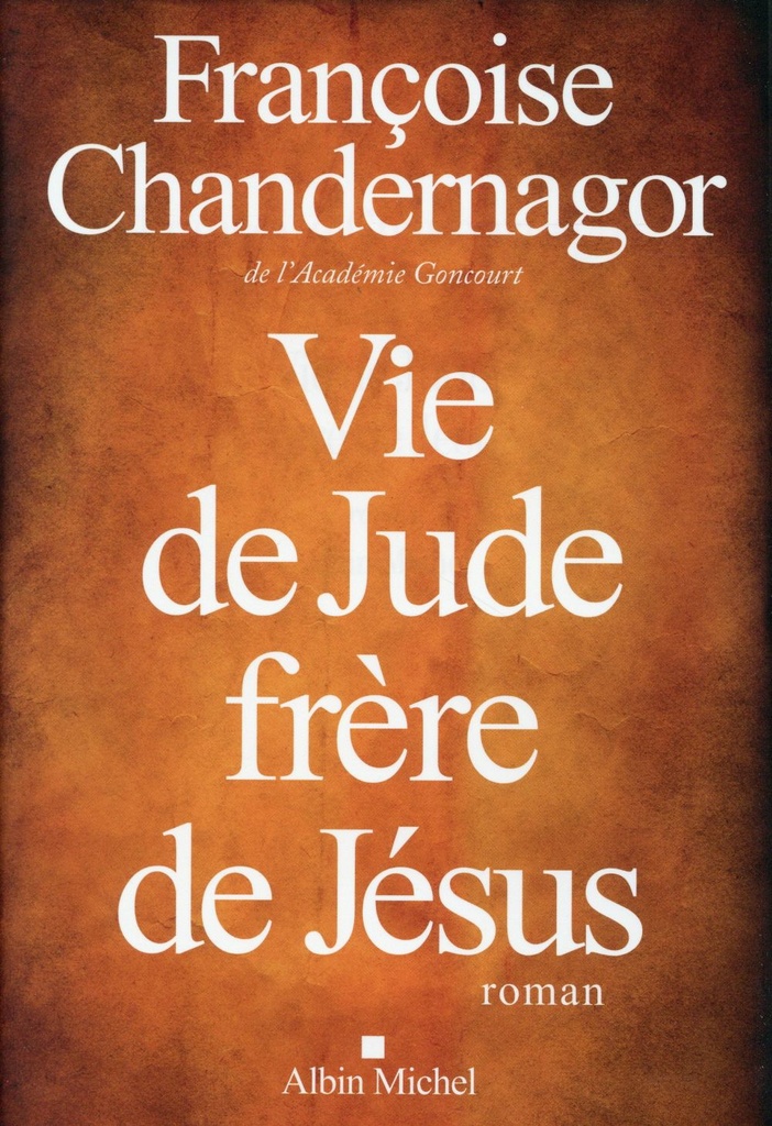 [épuisé] Vie de Jude, frère de Jésus
