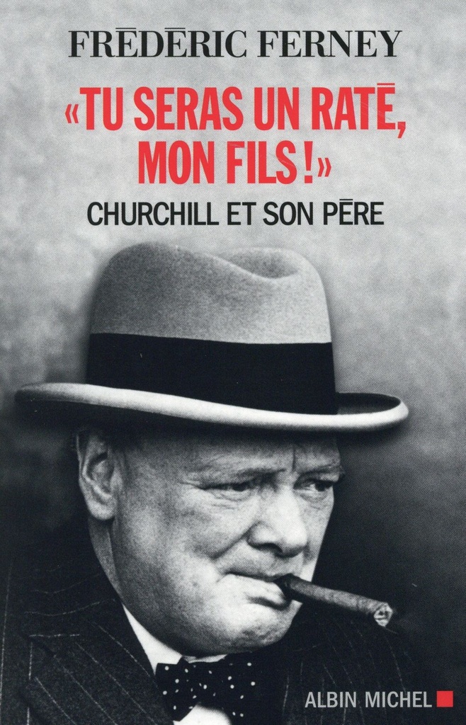 Tu seras un raté mon fils