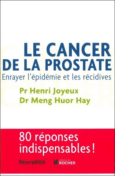 Le cancer de la prostate : Enrayer l'épidémie et les récidives