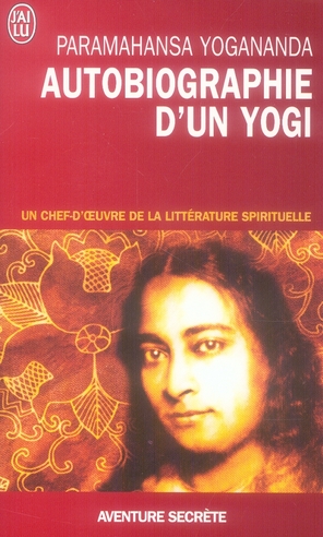 [épuisé] Autobiographie d'un yogi