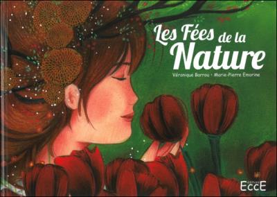 Les Fées de la Nature, Véronique Barrau, Marie-Pierre Emorine